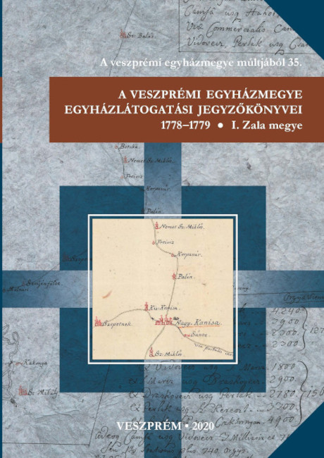 Kanász Viktor (közreadja): A veszprémi egyházmegye egyházlátogatási jegyzőkönyvei 1778–1779. I. Zala megye. Veszprém, 2020. 