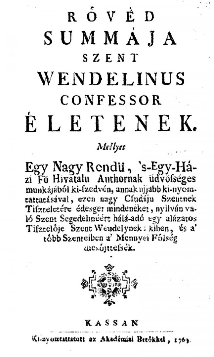 Szent Vendel életrajza 1763-ból